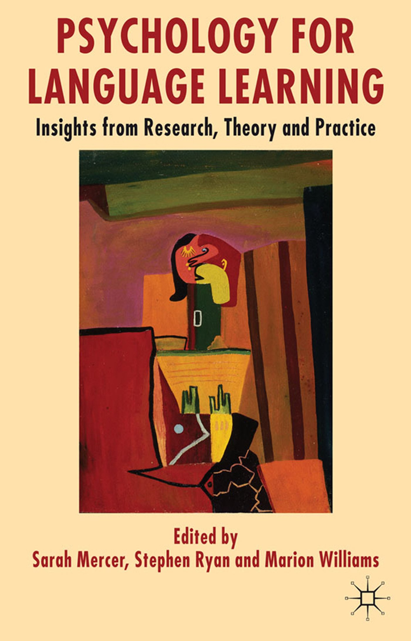 Book Cover Psychology for Language Learning: Insights from Research, Theory and Practice
