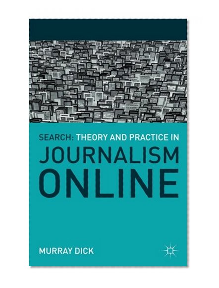Book Cover Search: Theory and Practice in Journalism Online