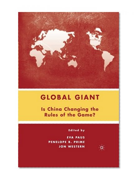 Book Cover Global Giant: Is China Changing the Rules of the Game?