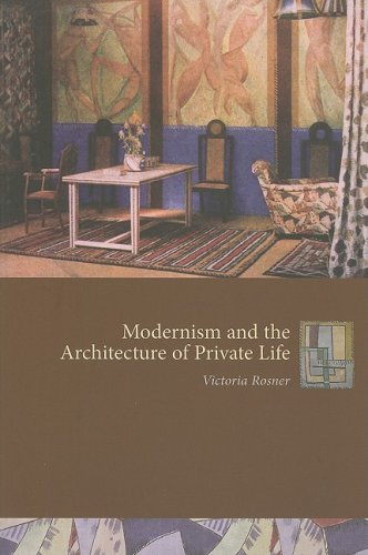 Book Cover Modernism and the Architecture of Private Life (Gender and Culture Series)