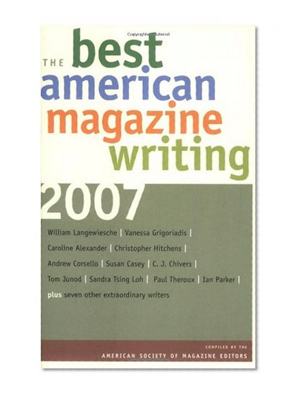 Book Cover The Best American Magazine Writing 2007