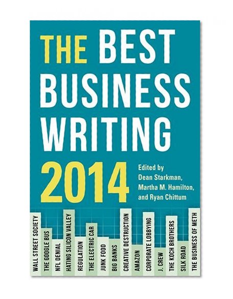 Book Cover The Best Business Writing 2014 (Columbia Journalism Review Books)
