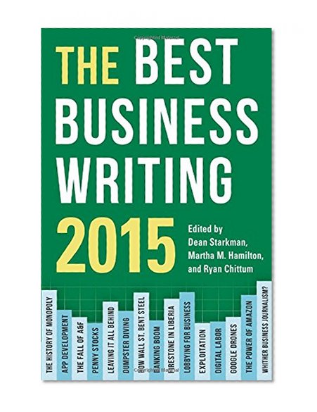 Book Cover The Best Business Writing 2015 (Columbia Journalism Review Books)