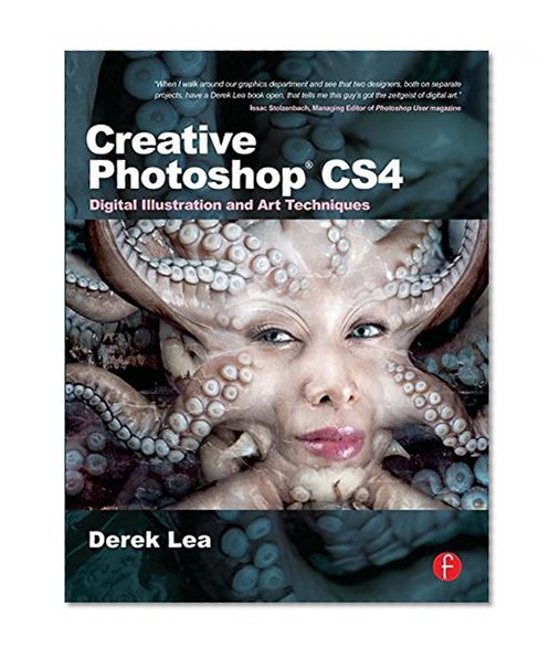 Book Cover Creative Photoshop CS4: Digital Illustration and Art Techniques