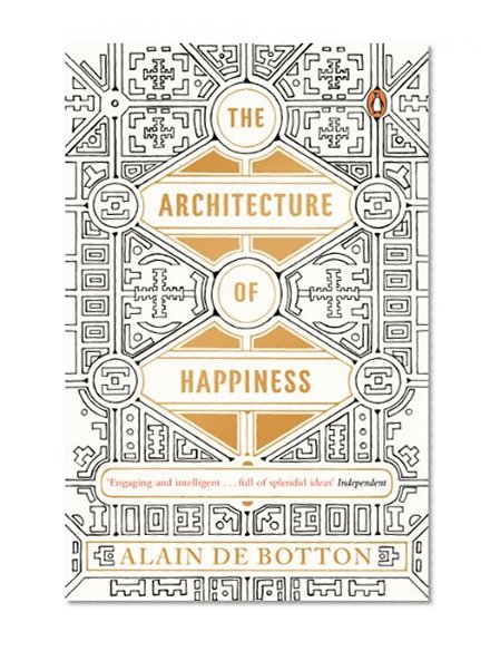 Book Cover The Architecture of Happiness