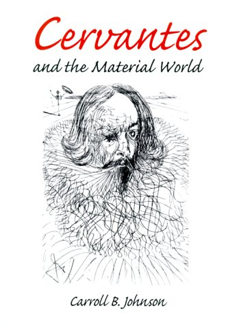 Book Cover Cervantes and the Material World (Hispanisms)