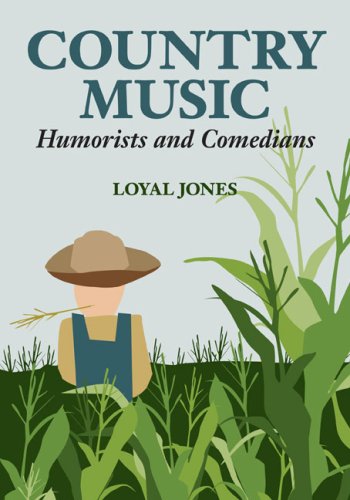 Book Cover Country Music Humorists and Comedians (Music in American Life)