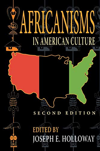 Book Cover Africanisms in American Culture, Second Edition (Blacks in the Diaspora)