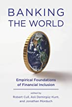 Book Cover Banking the World: Empirical Foundations of Financial Inclusion (MIT Press)