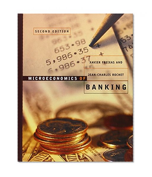 Book Cover Microeconomics of Banking (MIT Press)