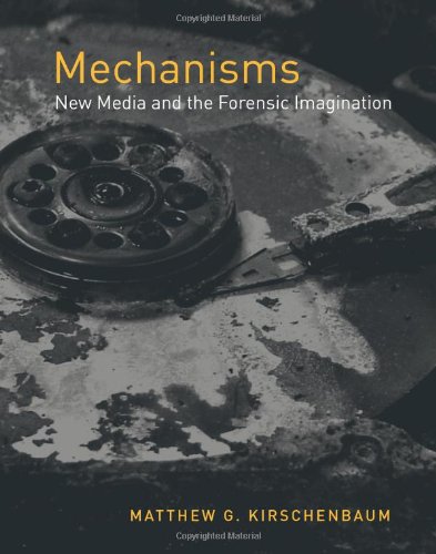 Book Cover Mechanisms: New Media and the Forensic Imagination