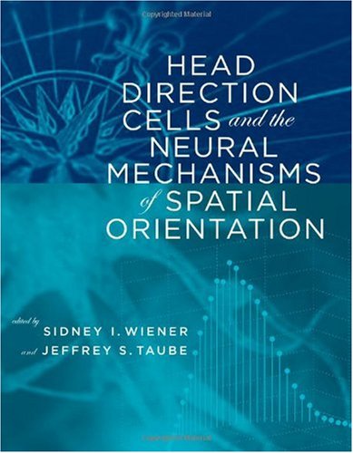 Book Cover Head Direction Cells and the Neural Mechanisms of Spatial Orientation (Bradford Books)