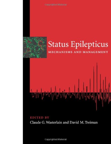 Book Cover Status Epilepticus: Mechanisms and Management