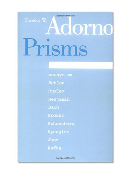 Book Cover Prisms (Studies in Contemporary German Social Thought)