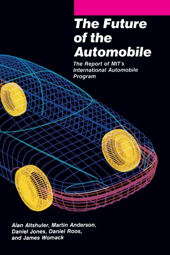 Book Cover The Future of the Automobile: The Report of MIT's International Automobile Program