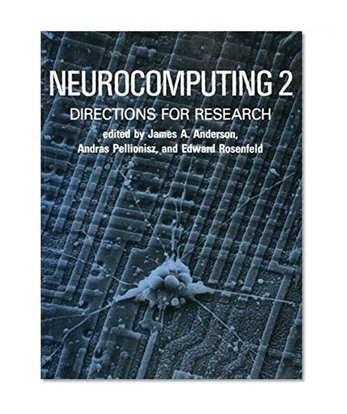 Book Cover Neurocomputing 2: Directions for Research