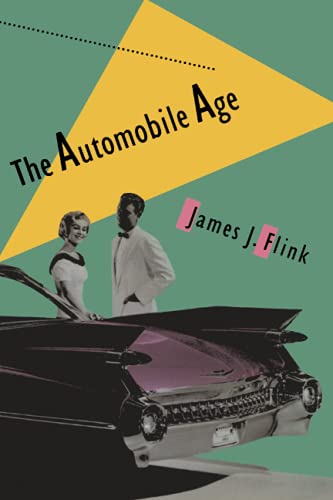Book Cover The Automobile Age (The MIT Press)