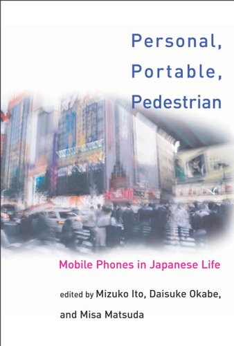 Book Cover Personal, Portable, Pedestrian: Mobile Phones in Japanese Life (MIT Press)