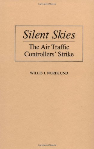 Book Cover Silent Skies: The Air Traffic Controllers' Strike