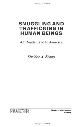 Book Cover Smuggling and Trafficking in Human Beings: All Roads Lead to America