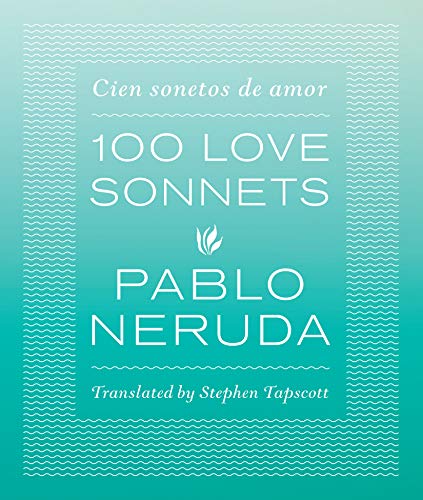 Book Cover One Hundred Love Sonnets: Cien sonetos de amor