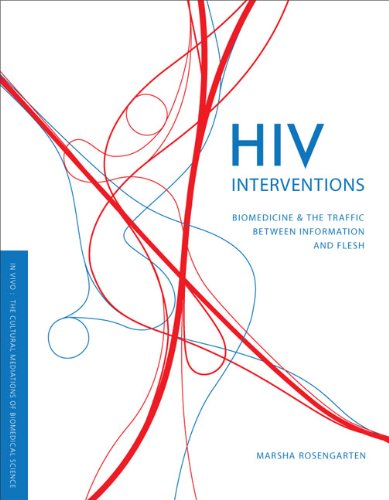 Book Cover HIV Interventions: Biomedicine and the Traffic between Information and Flesh (In Vivo)