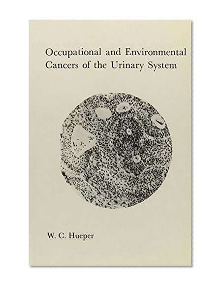Book Cover Occupational and Environmental Cancers of the Urinary System