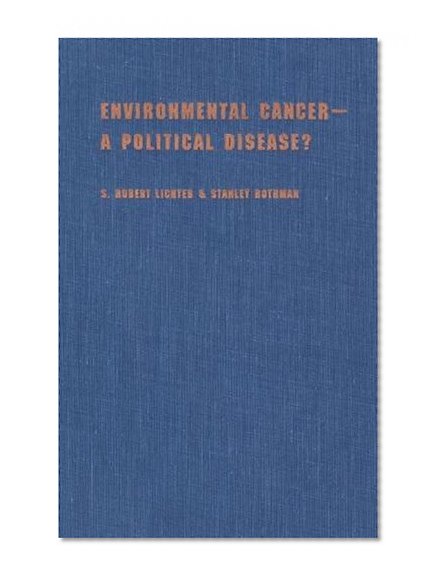 Book Cover Environmental Cancer-A Political Disease?