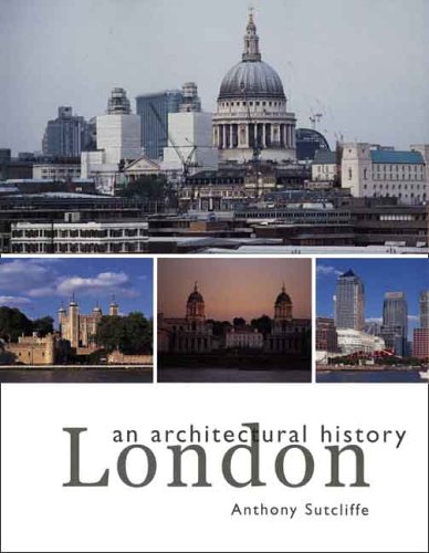 Book Cover London: An Architectural History