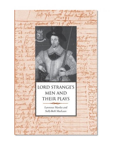 Book Cover Lord Strange's Men and Their Plays
