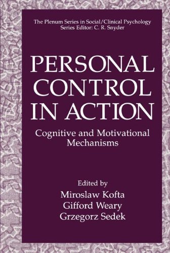Book Cover Personal Control in Action: Cognitive and Motivational Mechanisms (The Springer Series in Social Clinical Psychology)