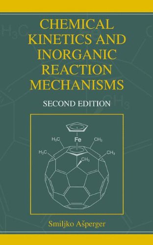 Book Cover Chemical Kinetics and Inorganic Reaction Mechanisms
