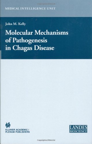 Book Cover Molecular Mechanisms of Pathogenesis in Chagas' Disease (Medical Intelligence Unit)