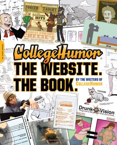 Book Cover CollegeHumor. The Website. The Book.