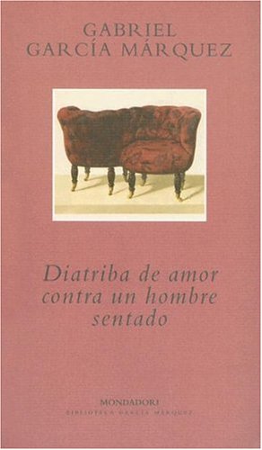 Book Cover Diatriba De Amor Contra Un Hom (Spanish Edition)