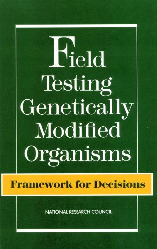 Book Cover Field Testing Genetically Modified Organisms: Framework for Decisions