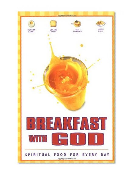 Book Cover Breakfast with God: Spiritual Food for Every Day