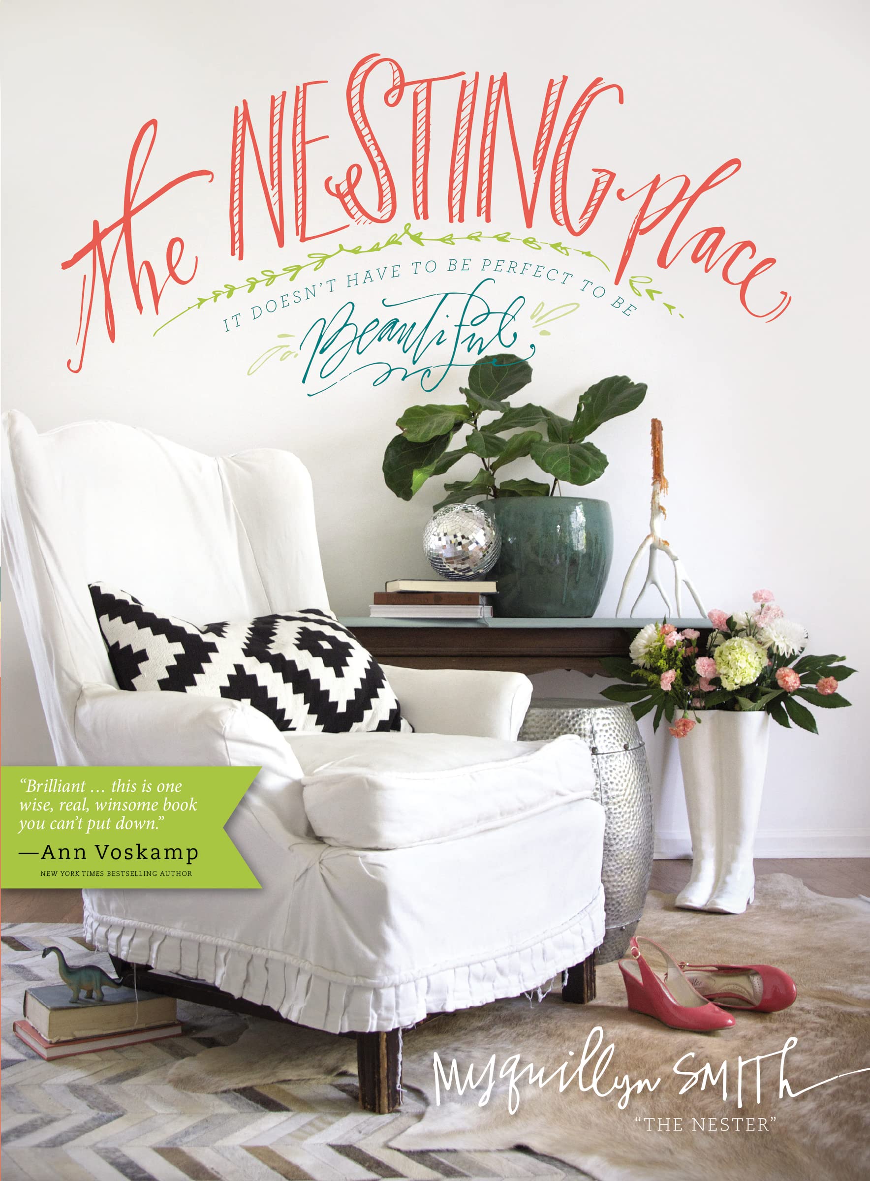Book Cover The Nesting Place: It Doesn't Have to Be Perfect to Be Beautiful