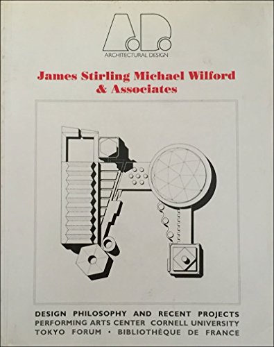 Book Cover James Stirling, Michael Wilford and Associates (Architectural Design Profile)