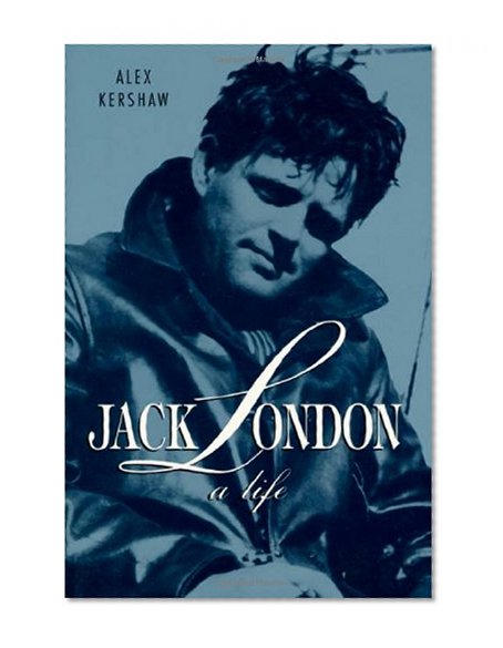 Book Cover Jack London: A Life