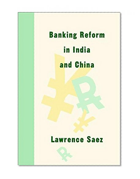 Book Cover Banking Reform in India and China
