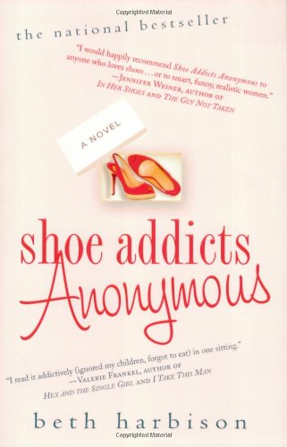 Book Cover Shoe Addicts Anonymous: A Novel
