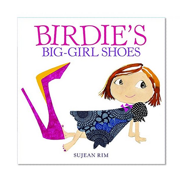 Book Cover Birdie's Big-Girl Shoes (Birdie Series)