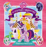Book Cover My Little Pony: The Castles of Equestria: An Enchanted My Little Pony Pop-Up Book