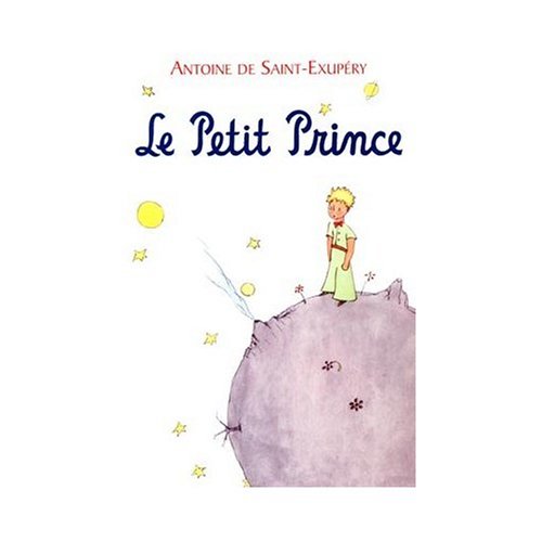 Book Cover Le Petit Prince (The Little Prince) in French / Hardbound Edition (French Edition)