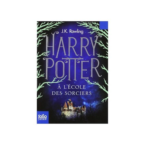 Book Cover Harry Potter, Tome 1 : Harry Potter a l'ecole des sorciers (French edition of Harry Potter and the Philosopher's Stone)