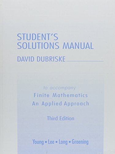 Book Cover Student Solutions Manual for Finite Mathematics: An Applied Approach