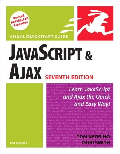 Book Cover JavaScript and Ajax for the Web: Visual QuickStart Guide (7th Edition)