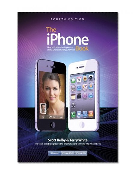 Book Cover iPhone Book, The (Covers iPhone 4 and iPhone 3GS) (4th Edition) (iPhone Books)