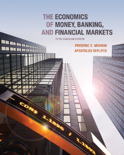 Book Cover The Economics of Money, Banking and Financial Markets, Fifth Canadian Edition (5th Edition)